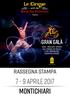 7-9 aprile 2017 Montichiari. gran galà RASSEGNA STAMPA. con i migliori artisti dal Cirque du Soleil E dal Mondo DEL NOUVEAU CIRQUE PRESENTA