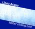 Linea Acqua. Water chilling Line