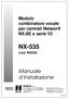 Modulo combinatore vocale per centrali NetworX NX-8E e serie V2 NX-535. (cod. NX535) Manuale d installazione DT01416