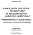 PROGRAMMA AZIENDALE PLURIENNALE DI MIGLIORAMENTO AGRICOLO AMBIENTALE