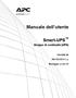 Manuale dell utente. Smart-UPS. Gruppo di continuità (UPS) 750/1000 VA. 100/120/230 V c.a. Montaggio a rack 1U