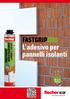 FASTGRIP800. L adesivo per pannelli isolanti