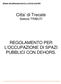 Citta di Trecate REGOLAMENTO PER L OCCUPAZIONE DI SPAZI PUBBLICI CON DEHORS.