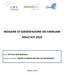 INDAGINE DI SODDISFAZIONE DEI FAMILIARI RISULTATI 2018