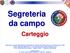 Segreteria da campo. Carteggio