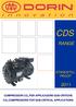 CDS RANGE STANDSTILL PROOF COMPRESSORI CO2 PER APPLICAZIONI SUB-CRITICHE CO2 COMPRESSORS FOR SUB-CRITICAL APPLICATIONS