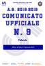 CENT RO SPORT IVO IT AL IANO. Comitato provinciale di Macerata. C omunic ato Ufficial e. n. 9. Pallavolo. Affisso all albo il 17 gennaio 2019