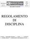 REGOLAMENTO DI DISCIPLINA