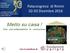 Palacongressi di Rimini Dicembre Metto su casa! Una vita indipendente in costruzione. Con il contributo di