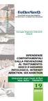 DIPENDENZE COMPORTAMENTALI DALLA PREVENZIONE AL TRATTAMENTO: GIOCO D'AZZARDO PATOLOGICO, INTERNET ADDICTION, SEX ADDICTION