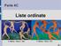 Parte 4C. Liste ordinate. H. Matisse Dance I, 1909 H. Matisse Dance, B.1