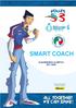 E PIANO DI FORMAZIONE SMART COACH QUADRIENNIO OLIMPICO Fornitore Ufficiale del Progetto Volley S3