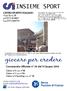 INSIEME SPORT. Comunicato Ufficiale n 39 del 11 Giugno CENTRO SPORTIVO ITALIANO Viale Piave, 18 tel Fax