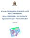 IL PIANO TRIENNALE DEL COMUNE DI LECCO PER LA PREVENZIONE DELLA CORRUZIONE E DELL ILLEGALITA Aggiornamento per il Triennio 2015/2017