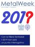 Sommario. COMMENTO SETTIMANALE di Marco Barbero. Industriali LME e leghe 5. Acciai 10. Preziosi 12. Medicale 15. Rottami 17. Tecnologia e Servizi 18