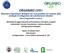 Workshop di aggiornamento sull evoluzione normativa, progetti istituzionali, mercato innovazione e valenza climatica dell agricoltura biologica