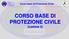 CORSO BASE DI PROTEZIONE CIVILE