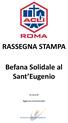 RASSEGNA STAMPA. Befana Solidale al Sant Eugenio. A cura di. Agenzia Comunicatio