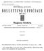 REPUBBLICA ITALIANA DELLA PARTE PRIMA. Sezione II ATTI DELLA REGIONE. DELIBERAZIONE DELLA GIUNTA REGIONALE 30 luglio 2012, n. 981.