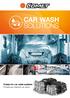 Pumps for car wash systems Pompe per impianti car wash CAR WASH SOLUTIONS