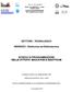 SETTORE : TECNOLOGICO. INDIRIZZO : Elettronica ed Elettrotecnica SCHEDA DI PROGRAMMAZIONE DELLE ATTIVITA EDUCATIVE E DIDATTICHE