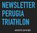 NEWSLETTER PERUGIA TRIATHLON AGOSTO 2018 BIS