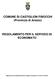 COMUNE DI CASTIGLION FIBOCCHI (Provincia di Arezzo) REGOLAMENTO PER IL SERVIZIO DI ECONOMATO