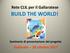 Rete CLIL per il Gallaratese BUILD THE WORLD! Seminario di presentazione del progetto