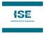 ISE. Industrial Service Engineering.