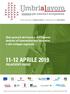 11-12 APRILE 2019 PALAEVENTI ASSISI. Stati generali del lavoro e dell impresa dedicati all intermediazione lavorativa e allo sviluppo regionale