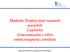 Modulo: Disfunzioni sessuali maschili Capitolo: Ginecomastia e altre endocrinopatie correlate. Materiale Didattico Certifcazione Andrologica 1