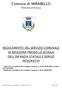 Comune di MIRABELLO. Provincia di Ferrara REGOLAMENTO DEL SERVIZIO COMUNALE DI REFEZIONE PRESSO LA SCUOLA DELL INFANZIA STATALE E SERVIZI INTEGRATIVI