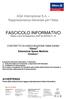 FASCICOLO INFORMATIVO Redatto ai sensi del Regolamento ISVAP del 26/05/2010 n. 35