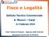 Fisco e Legalità. Istituto Tecnico Commerciale A. Meucci Carpi. 21 Febbraio 2019