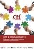 CAF & EDUCATION 2013 Migliorare le organizzazioni pubbliche attraverso l autovalutazione