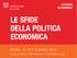 Le sfide della politica economica