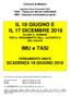 IL 18 GIUGNO E IL 17 DICEMBRE 2018 SCADE IL TERMINE PER IL VERSAMENTO DELL ACCONTO E DEL SALDO. IMU e TASI