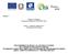 Regione Campania Programma Operativo FESR Asse 6 Obiettivo Operativo 6.1 Programma PIU Europa