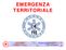 EMERGENZA TERRITORIALE Croce Rossa Italiana Comitato Locale di Castelplanio Presentazione a cura di PSTI Samuele Luzi C T L alla Formazione
