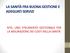 LA SANITÀ FRA BUONA GESTIONE E ADEGUATI SERVIZI NTG, UNO STRUMENTO GESTIONALE PER LA MISURAZIONE DEI COSTI NELLA SANITÀ