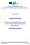 Azione A.2. Progetto definitivo. B6 - Intervento di riqualificazione idraulicoambientale nell ambito del bacino del. Rio Bottazzo. Relazione generale