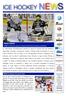 Lunedì 22 ottobre 2012 / Anno VI n 156 / Newsletter settimanale a cura Ufficio Stampa FISG/Settore Hockey