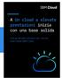 A Un cloud a elevate prestazioni inizia con una base solida. Una guida alle soluzioni per i server bare metal IBM Cloud