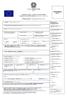 FORMULARIO / APPLICATION FORM Domanda di visto per gli Stati Schengen / Application for Schengen Visa