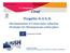 Progetto H.U.S.H. Harmonization of Urban noise reduction Strategiest for Homogeneous action plans. 11 Congresso Ciriaf LIFE08 ENV/IT/000386