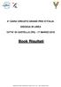 4^ GARA CIRCUITO GRAND PRIX D ITALIA DISCESA IN LINEA CITTA' DI CASTELLO (PG) - 17 MARZO Book Risultati