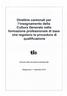 Direttive cantonali _per l'insegnamento della Cultura Generale nella formazione professionale di base che regolano la procedura di qualificazione