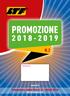 PROMOZIONE N.2. Promozione valida fino al 31 LUGLIO 2019 Salvo esaurimento scorte.   Distribuita da: