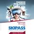 PASSION EXPLOSION MODENAFIERE 29 OTTOBRE 1 NOVEMBRE skipass.it. design: michele proscia adv: studioilgranello.it