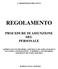 L AMMINISTRATORE UNICO REGOLAMENTO PROCEDURE DI ASSUNZIONE DEL PERSONALE